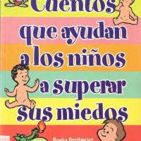 CUENTOS QUE AYUDAN A LOS NIÑOS A SUPERAR SUS MIEDOS