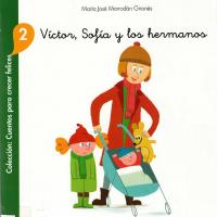 VICTOR, SOFÍA Y LOS HERMANOS