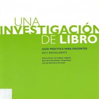 UNA INVESTIGACION DE LIBRO. GUIA PRÁCTICA PARA DOCENTES<br /><br />
