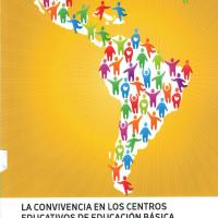 LA CONVIVENCIA EN LOS CENTROS EDUCATIVOS DE EDUCACION BASICA EN IBEROAMERICA<br /><br />
