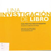 UNA INVESTIGACION DE LIBRO. GUIA PRÁCTICA PARA ESTUDIANTES<br /><br />
